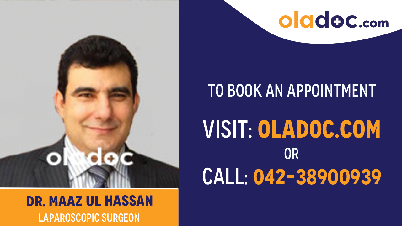 Book appointment with  Dr. Maaz Ul Hassan-best Laparoscopic Surgeon Doctor in Lahore